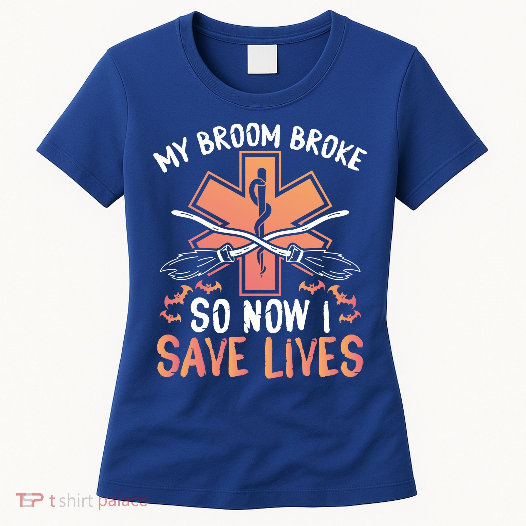 My Broom Broke So Now I Save Lives Emt Halloween Gift Women's T-Shirt