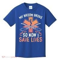 My Broom Broke So Now I Save Lives Emt Halloween Gift Kids T-Shirt thumb 0