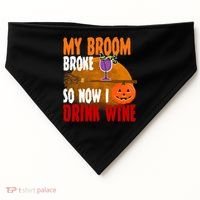 My Broom Broke So Now I Drink Wine USA-Made Doggie Bandana thumb 0