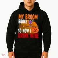My Broom Broke So Now I Drink Wine Hoodie thumb 2