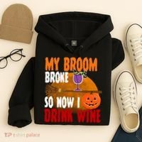My Broom Broke So Now I Drink Wine Hoodie thumb 4