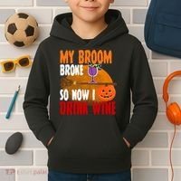My Broom Broke So Now I Drink Wine Kids Hoodie thumb 2