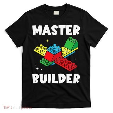 Master Builder Building Blocks Brick Toy Master Builder T-Shirt
