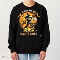 My Broom Broke So Now I Play Softball Baseball Halloween Women's Sweatshirt thumb 0