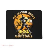 My Broom Broke So Now I Play Softball Baseball Halloween Mousepad thumb 0