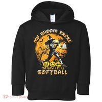 My Broom Broke So Now I Play Softball Baseball Halloween Toddler Hoodie thumb 0