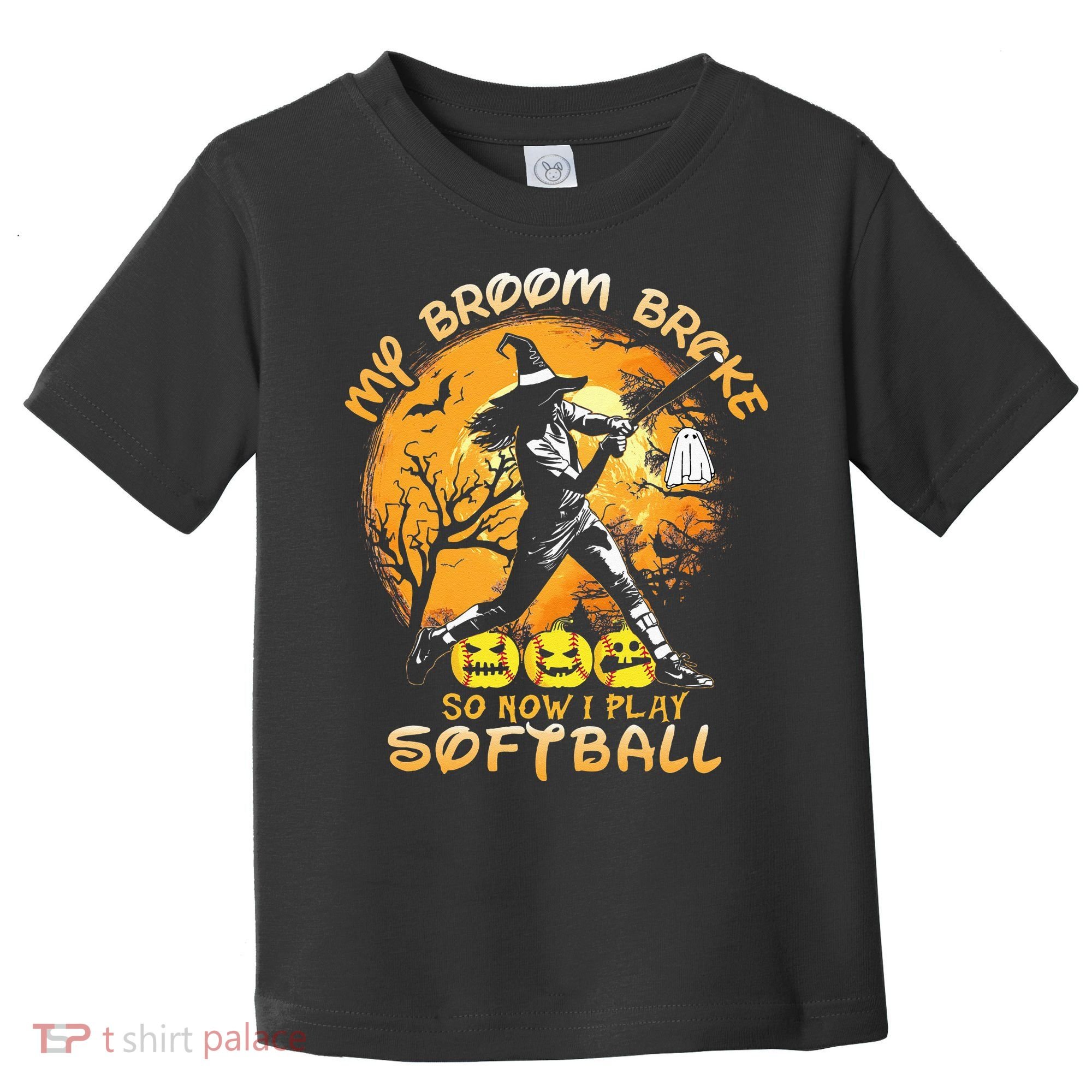 My Broom Broke So Now I Play Softball Baseball Halloween Toddler T-Shirt