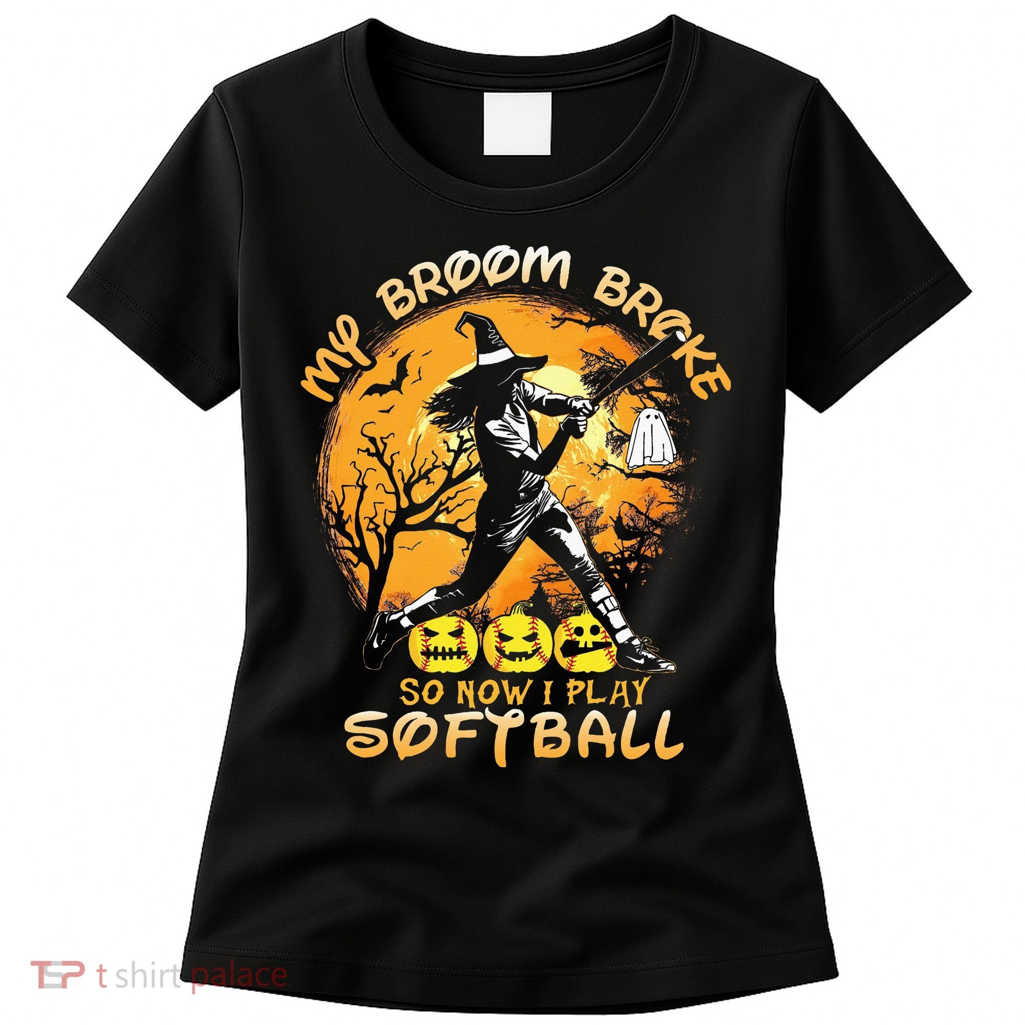 My Broom Broke So Now I Play Softball Baseball Halloween Women's T-Shirt