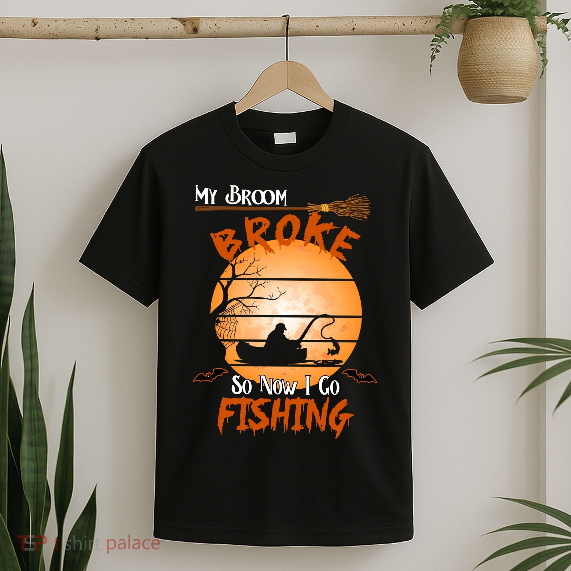 My Broom Broke So Now I Go Fishing T-Shirt