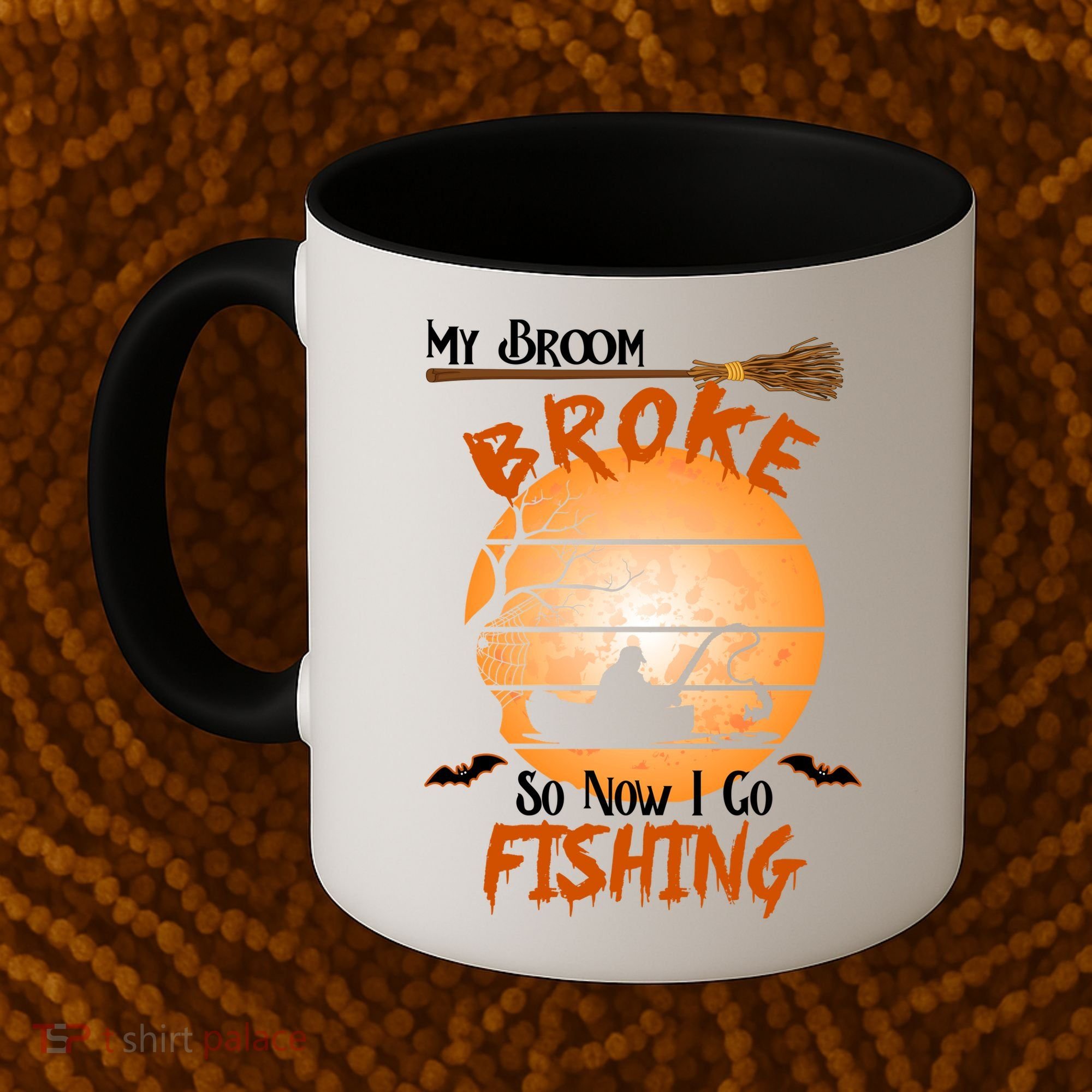 My Broom Broke So Now I Go Fishing Coffee Mug