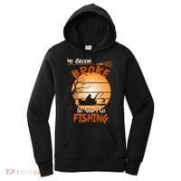 My Broom Broke So Now I Go Fishing Women's Hoodie thumb 0