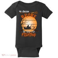 My Broom Broke So Now I Go Fishing Baby Bodysuit thumb 0