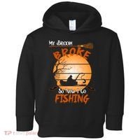My Broom Broke So Now I Go Fishing Toddler Hoodie thumb 0