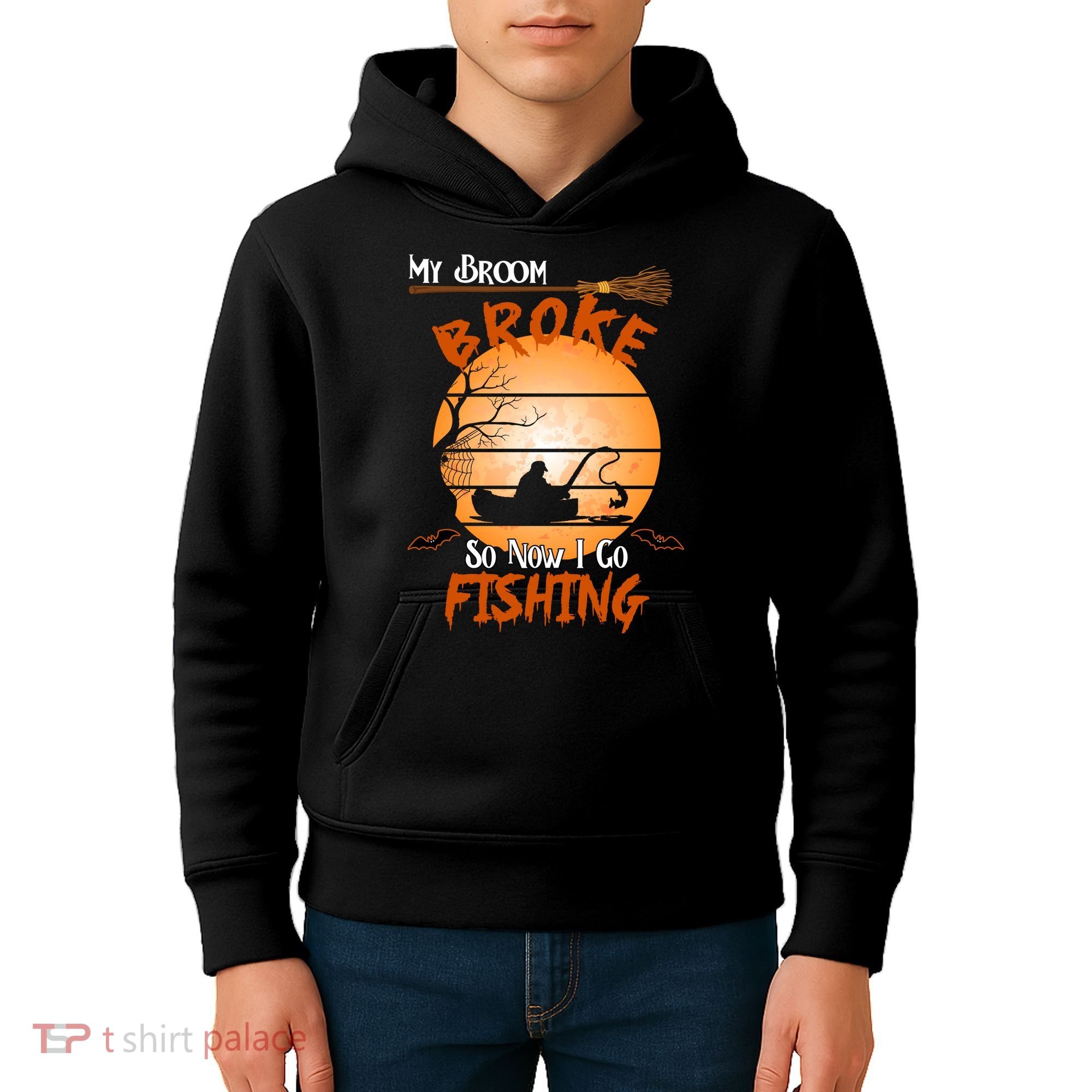 My Broom Broke So Now I Go Fishing Kids Hoodie