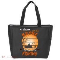 My Broom Broke So Now I Go Fishing Tote Bag thumb 0