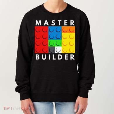 Master Builder Building Blocks Brick Builders Toys Present Women's Sweatshirt