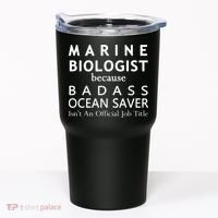Marine Biologist Because Ocean Saver Funny Gift Tumbler thumb 0