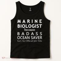 Marine Biologist Because Ocean Saver Funny Gift Tank Top thumb 2