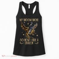 My Broom Broke So Now I Ride A Dragon Women's Tank Top thumb 0