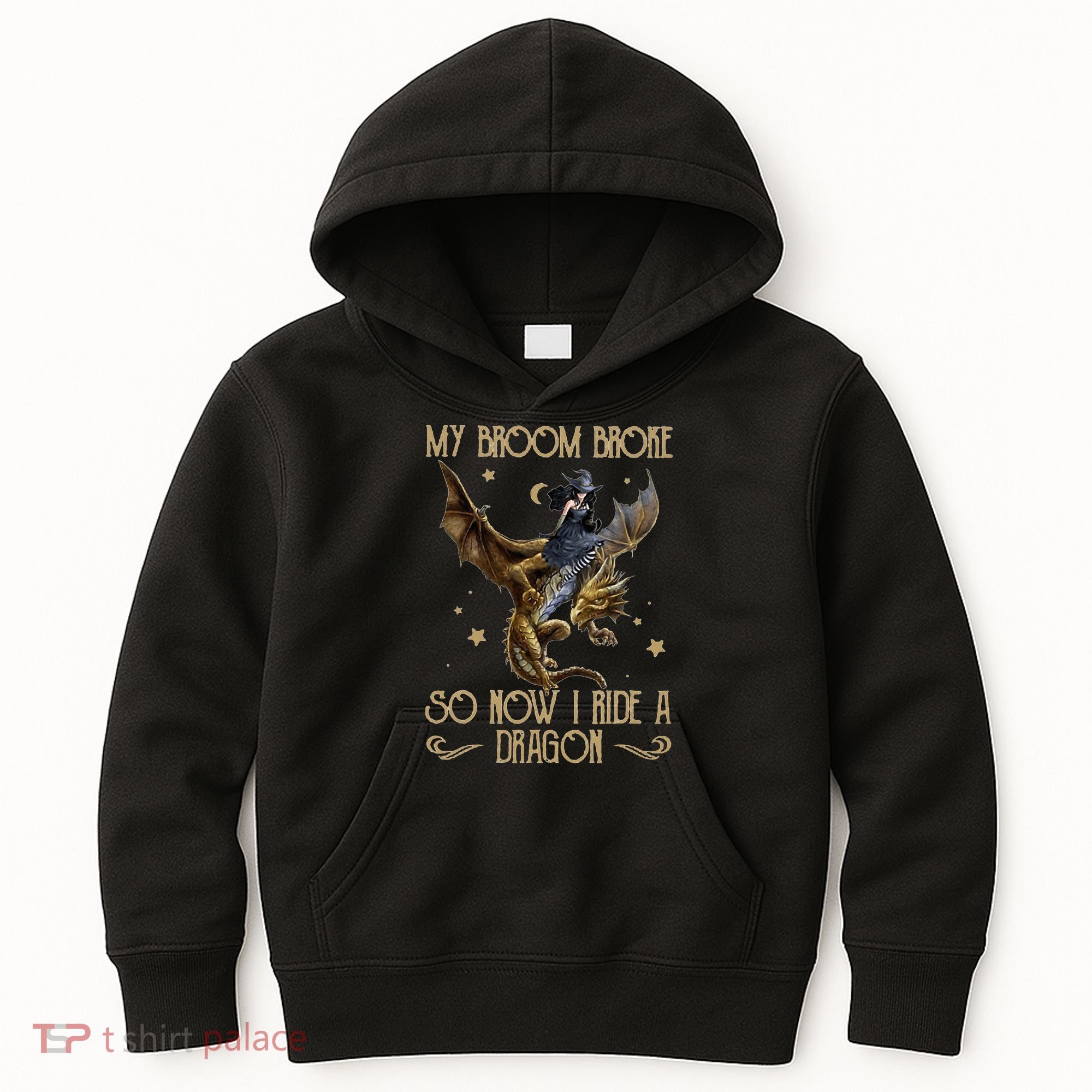 My Broom Broke So Now I Ride A Dragon Kids Hoodie
