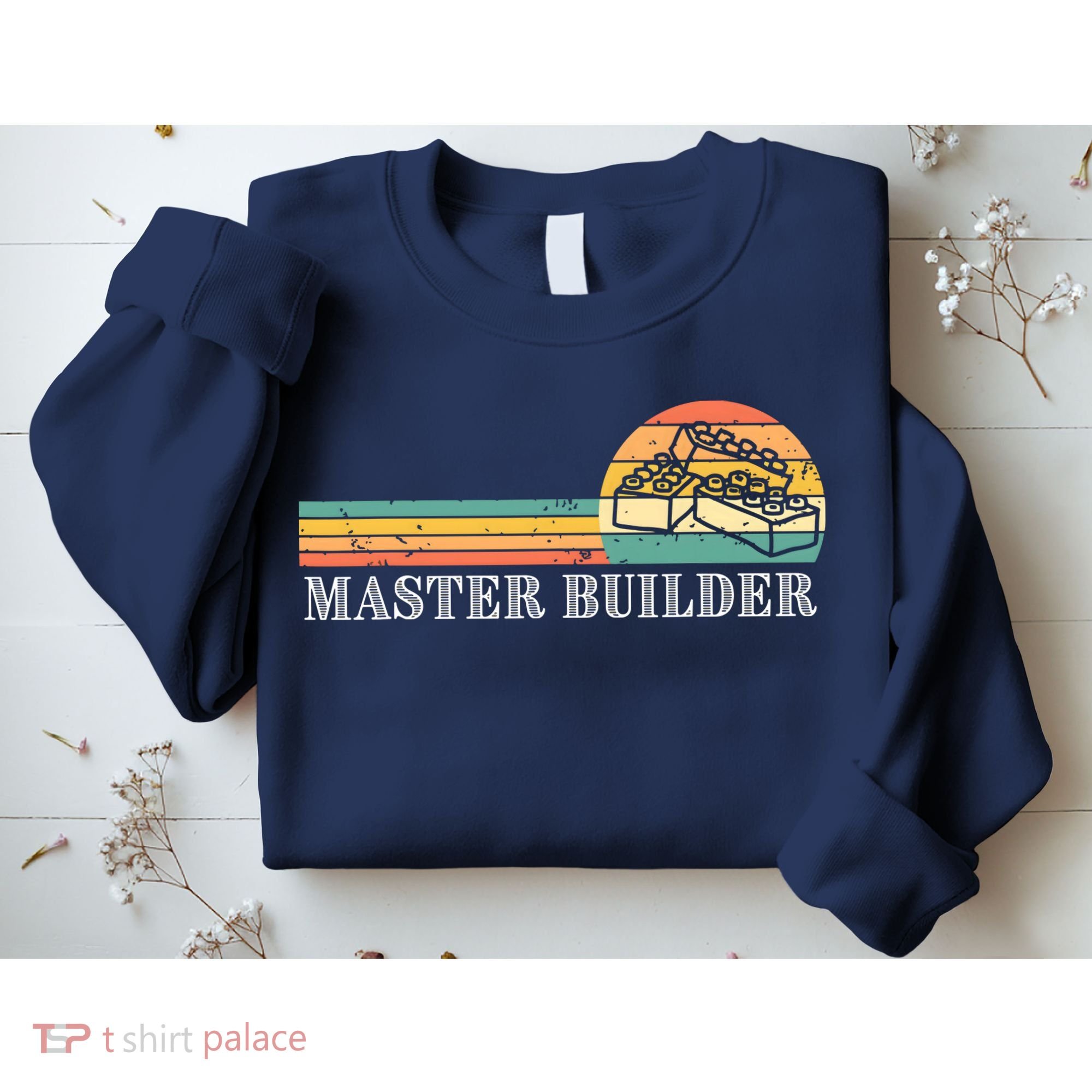 Master Builder Block Building Adults Birthday Gift Sweatshirt