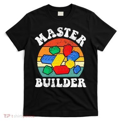 Master Builder Building Blocks Brick Toy Master Builder T-Shirt