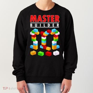 Master Builder Blocks Brick Funny Toys Women's Sweatshirt
