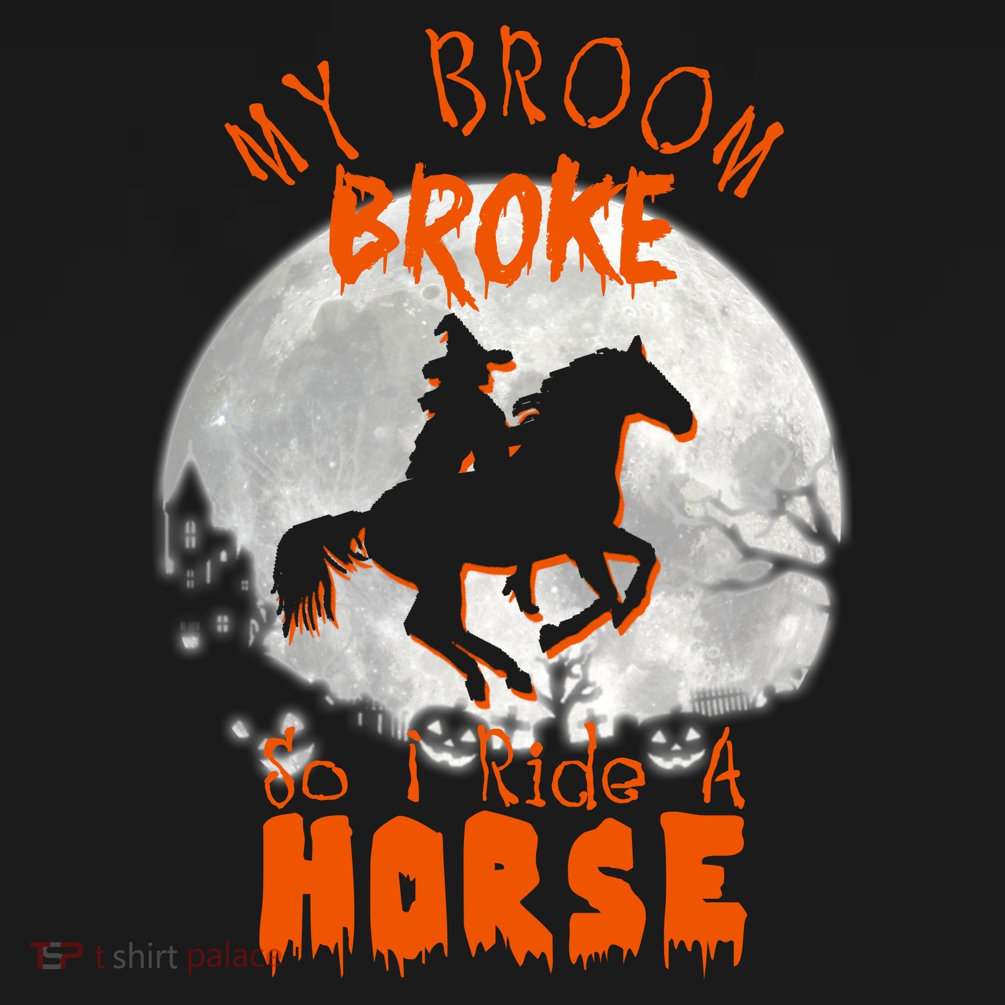 My Broom Broke So Now I Ride A Horse Women's Tank Top