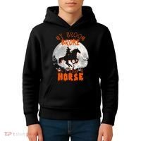 My Broom Broke So Now I Ride A Horse Kids Hoodie thumb 4