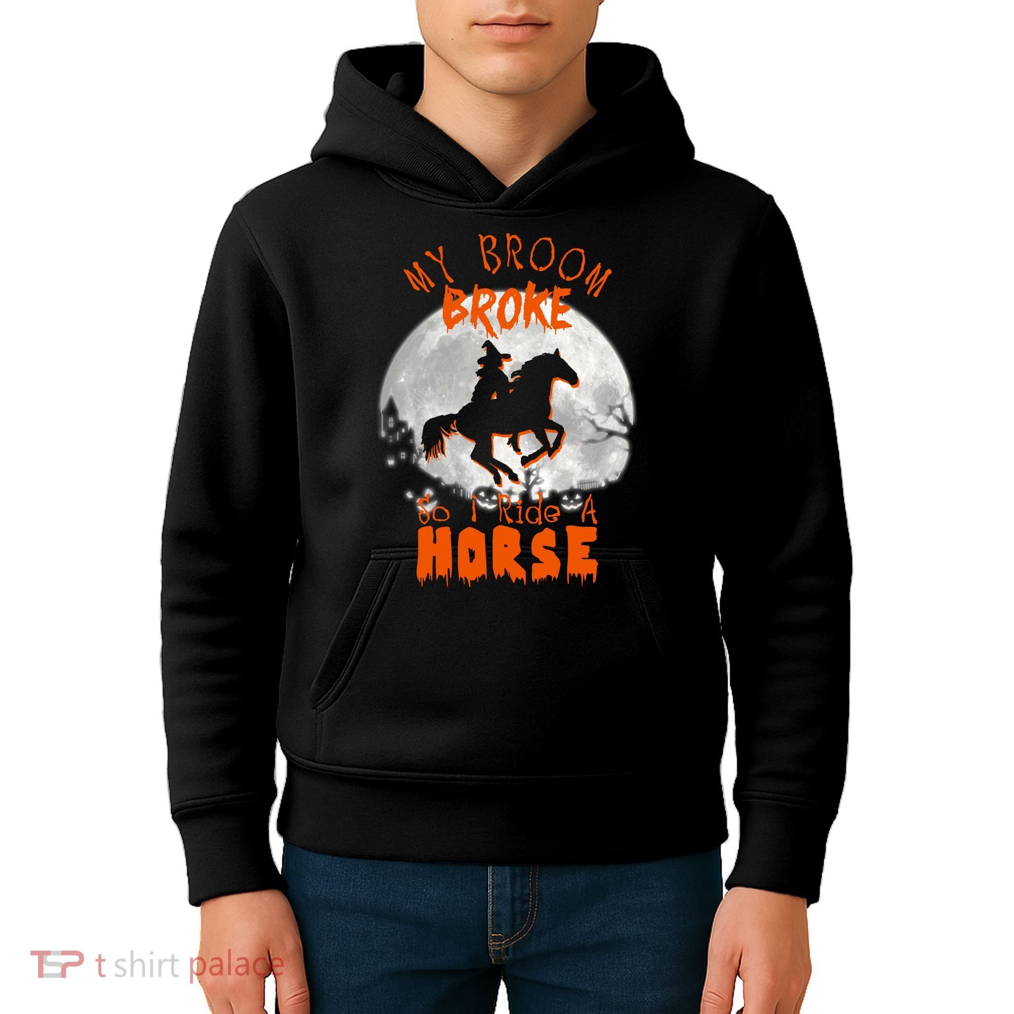 My Broom Broke So Now I Ride A Horse Kids Hoodie