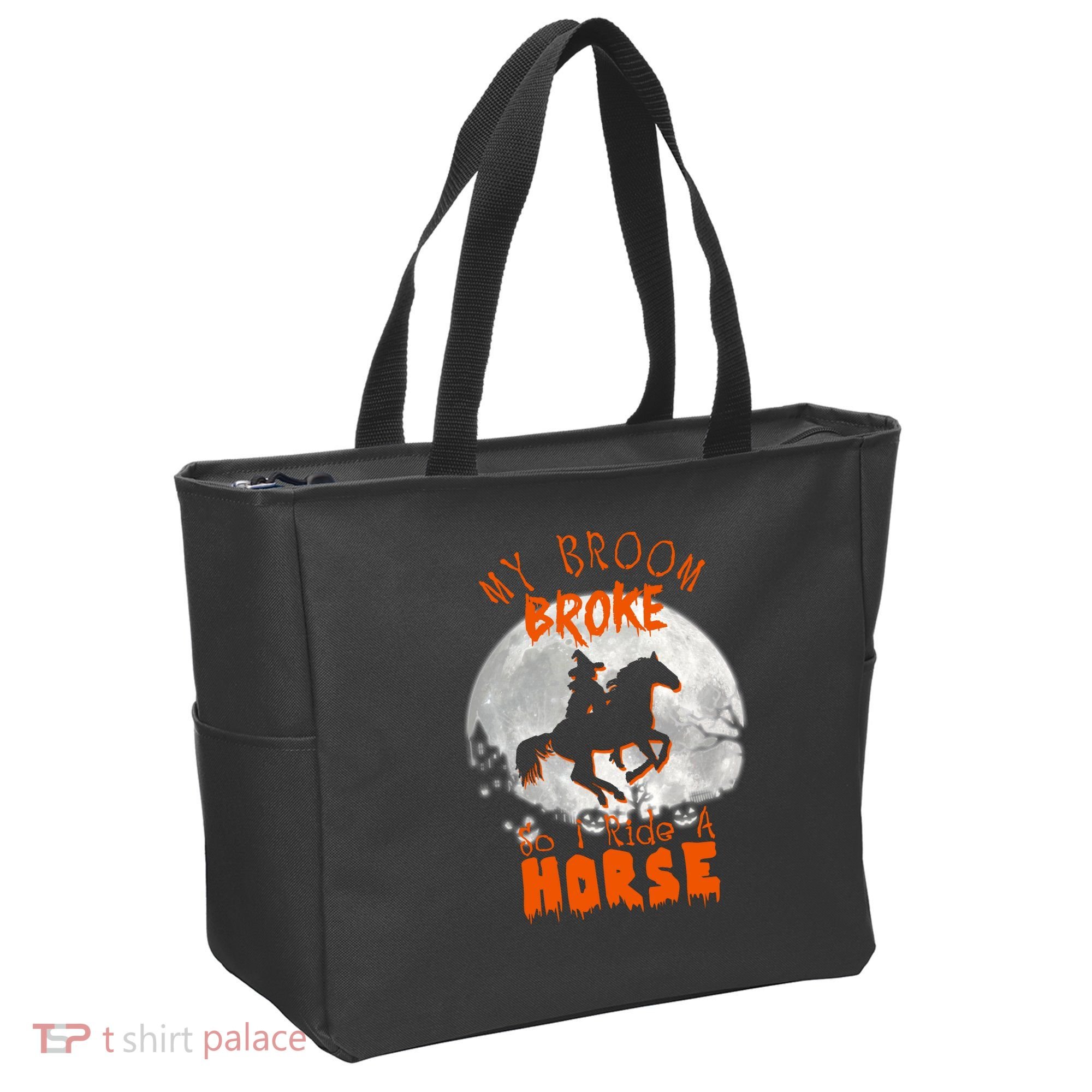 My Broom Broke So Now I Ride A Horse Tote Bag