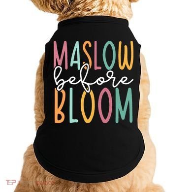 Maslow Before Bloom SPED Teacher School Psychologist Psych Doggie Tank