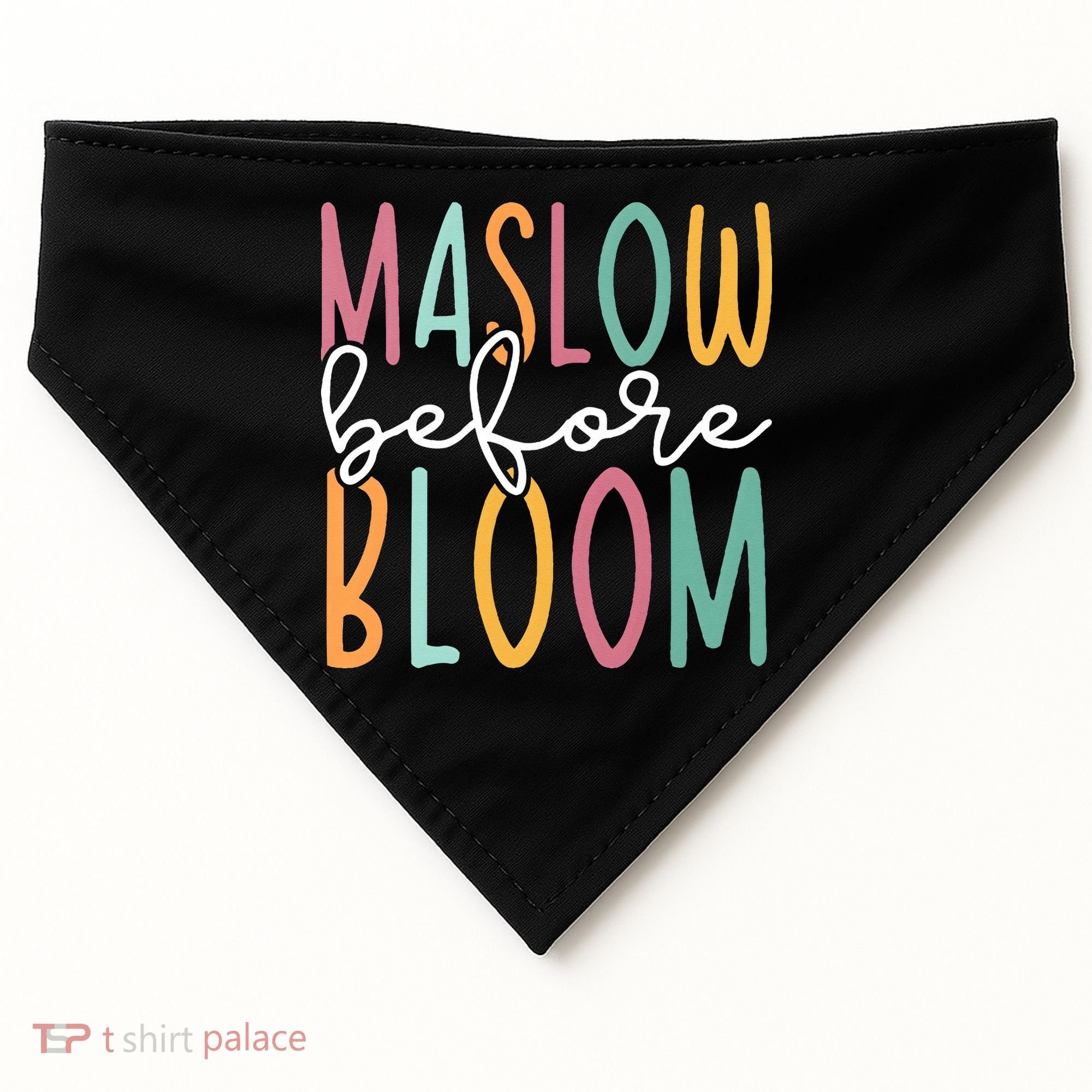 Maslow Before Bloom SPED Teacher School Psychologist Psych USA-Made Doggie Bandana