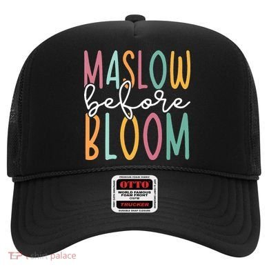 Maslow Before Bloom SPED Teacher School Psychologist Psych Hat