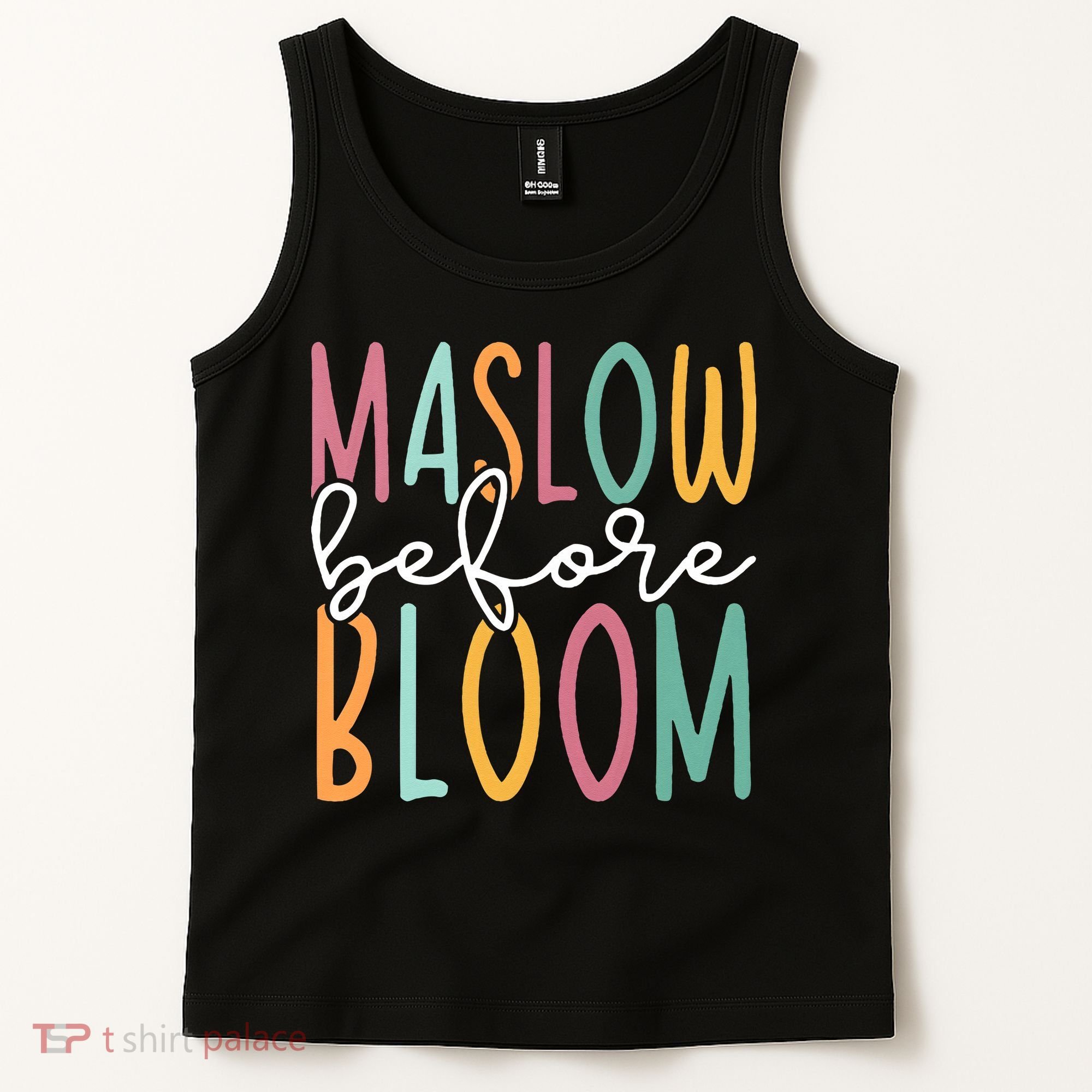 Maslow Before Bloom SPED Teacher School Psychologist Psych Tank Top