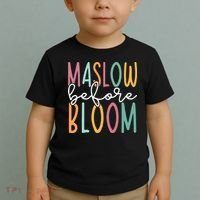 Maslow Before Bloom SPED Teacher School Psychologist Psych Toddler T-Shirt thumb 2