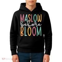 Maslow Before Bloom SPED Teacher School Psychologist Psych Kids Hoodie thumb 4