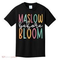 Maslow Before Bloom SPED Teacher School Psychologist Psych Kids T-Shirt thumb 0