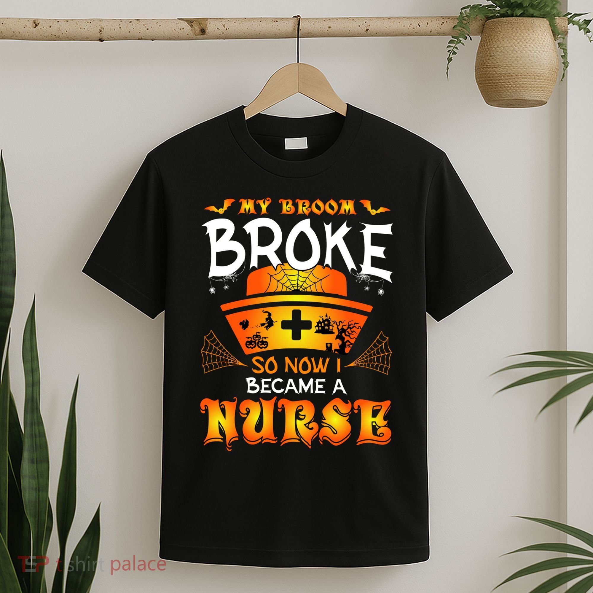 My Broom Broke So No I Became A Nurse Halloween T-Shirt