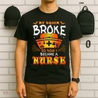 My Broom Broke So No I Became A Nurse Halloween T-Shirt thumb 6