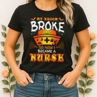 My Broom Broke So No I Became A Nurse Halloween Women's T-Shirt thumb 2