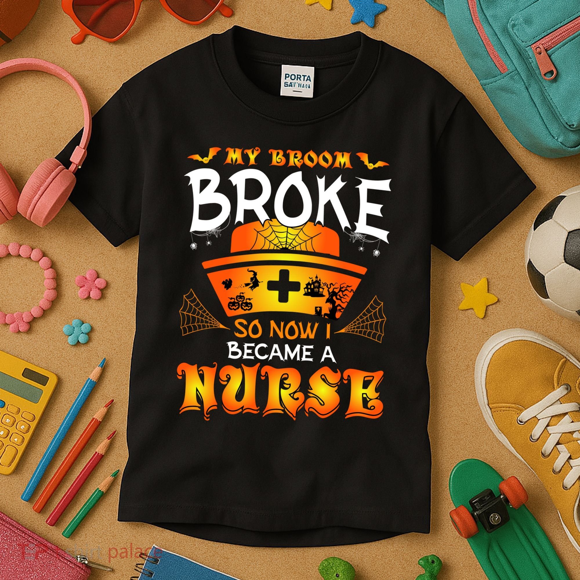 My Broom Broke So No I Became A Nurse Halloween Kids T-Shirt