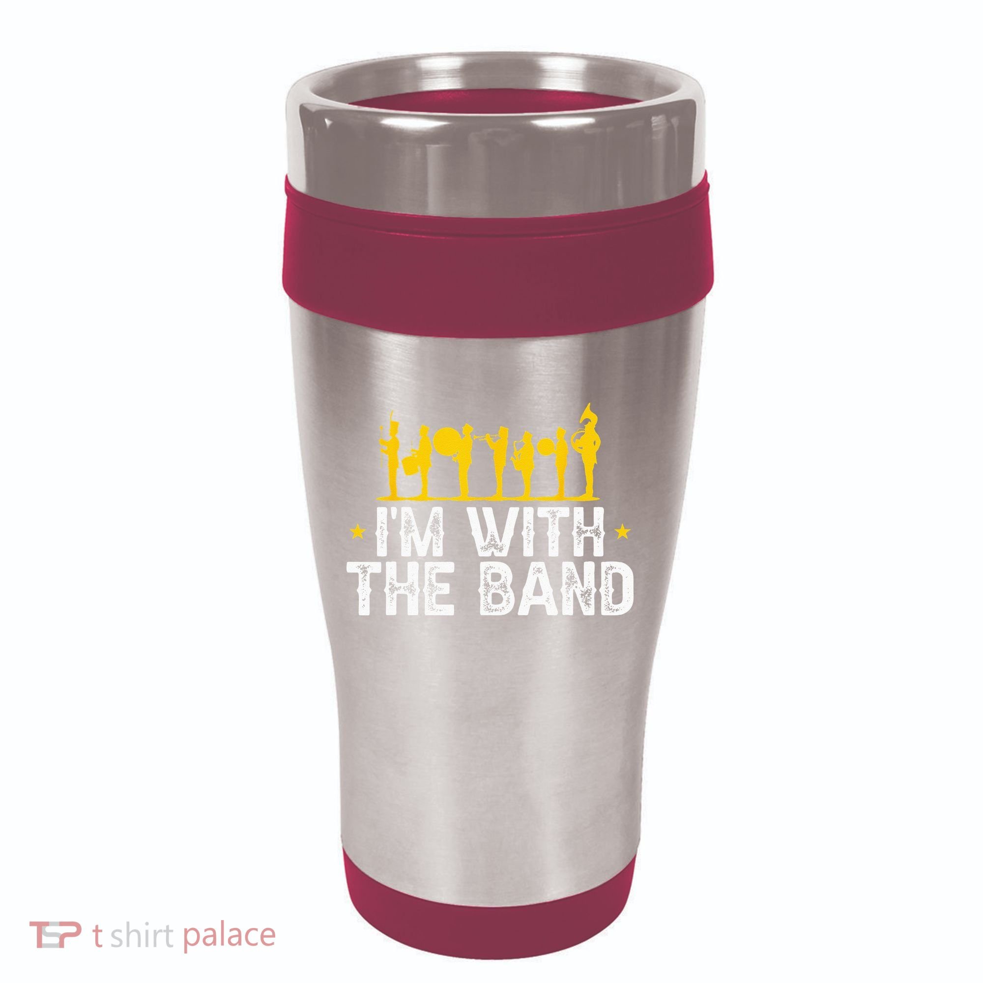 Marching Band Band Life IM With 16oz Travel Tumbler