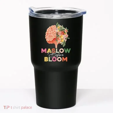 Maslow Before Bloom Psychology Basic Human Needs SPED Tumbler