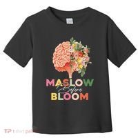 Maslow Before Bloom Psychology Basic Human Needs SPED Toddler T-Shirt thumb 0