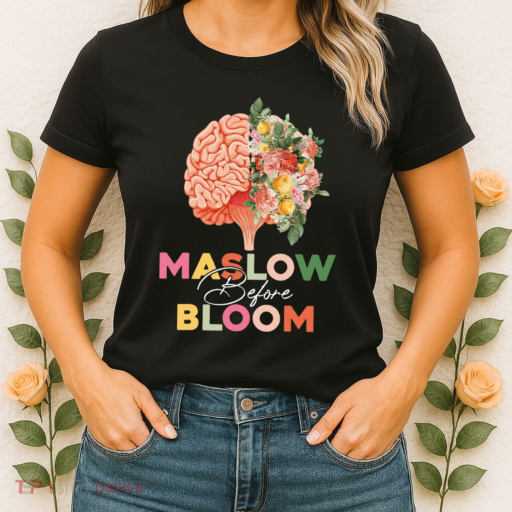 Maslow Before Bloom Psychology Basic Human Needs SPED Women's T-Shirt