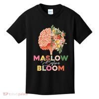 Maslow Before Bloom Psychology Basic Human Needs SPED Kids T-Shirt thumb 0