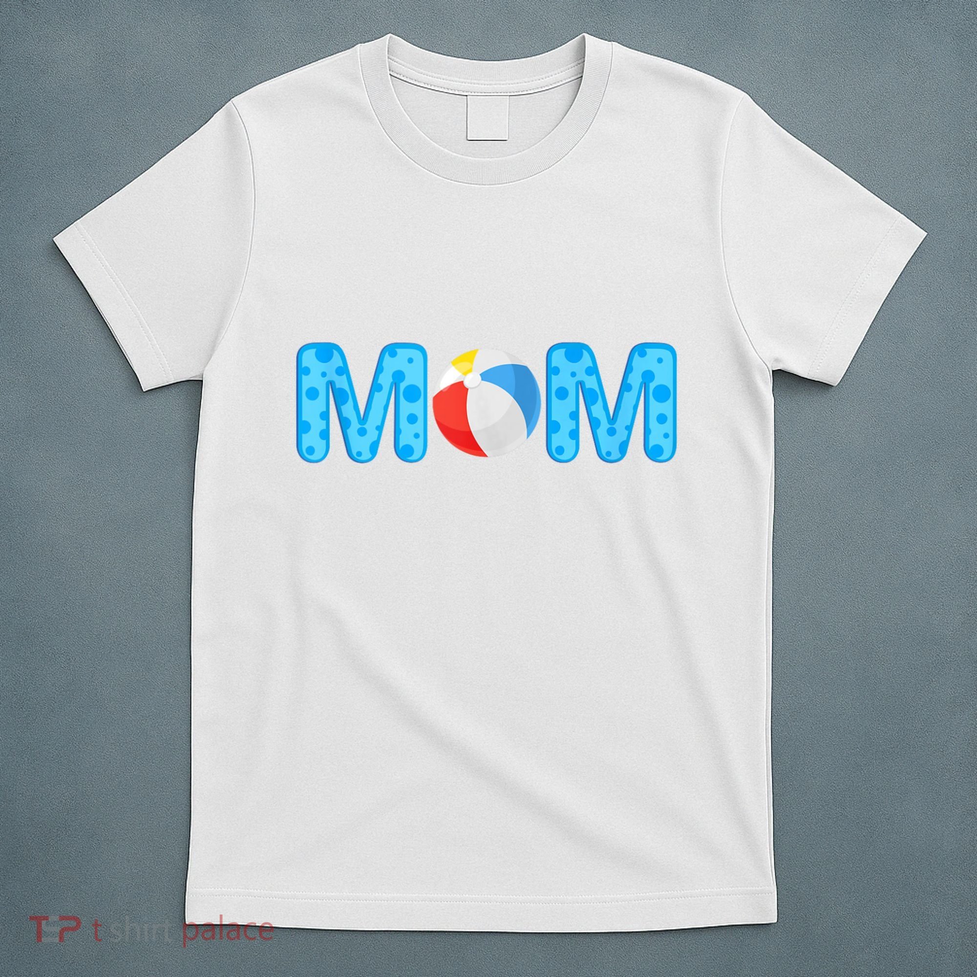 Mom Beach Ball Theme Birthday Party Pool Matching Summer T-Shirt