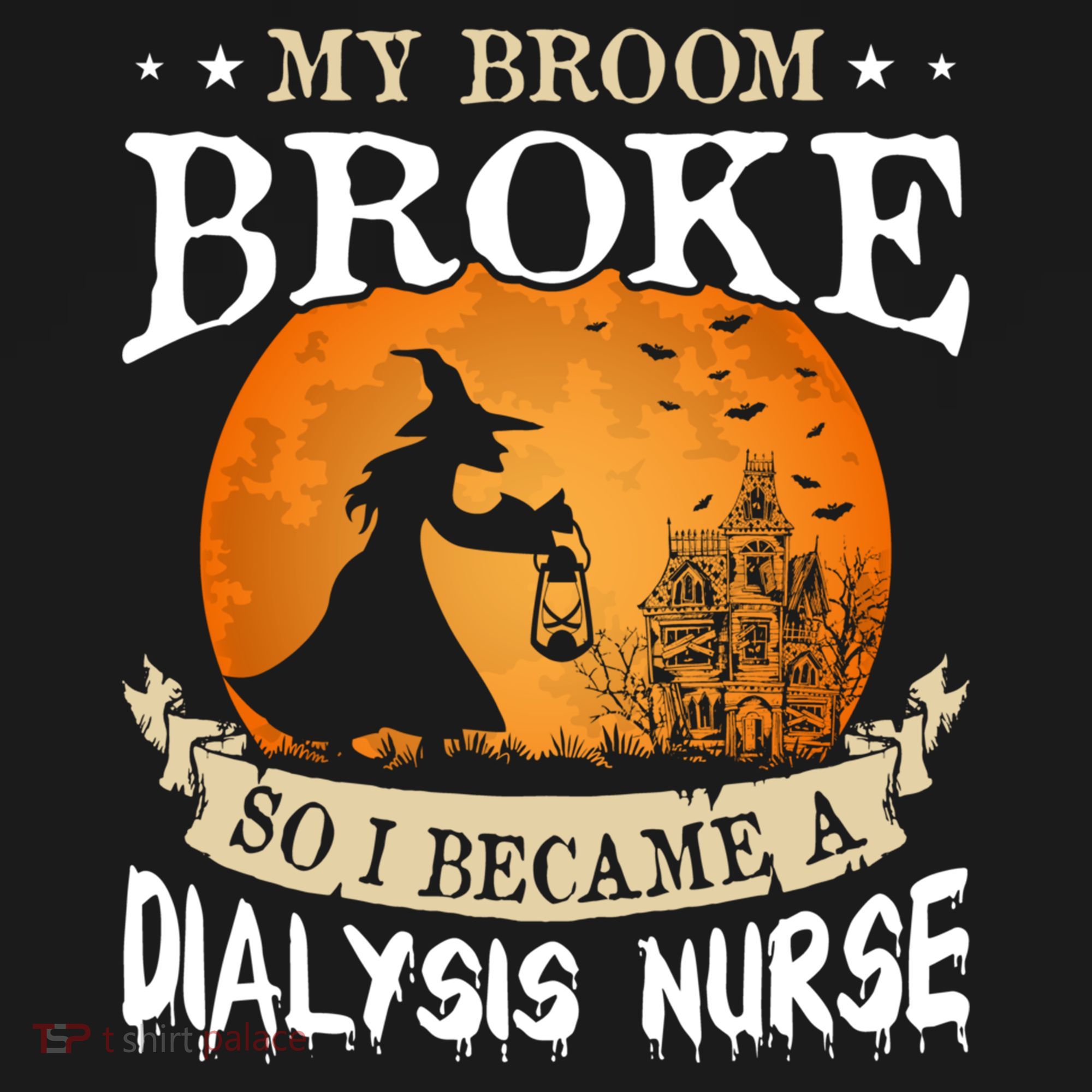 My Broom Broke So I Became A Dialysis Nurse Gift Women's Hoodie