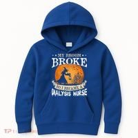 My Broom Broke So I Became A Dialysis Nurse Gift Kids Hoodie thumb 0